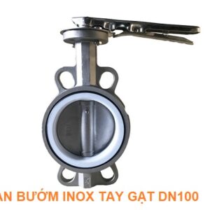 van bướm inox tay gạt DN100